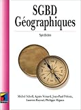 SGBD géographiques: Spécificités