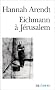 Eichmann � J�rusalem