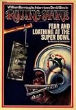 Fear & Loathing at the Super Bowl / Rolling Stone Magazine Vol. 155, February 28, 1974, Art Print
