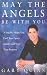 May the Angels be with You