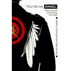 You're An Angel: Being Yourself and Sharing Your Faith