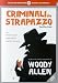 Criminali Da Strapazzo