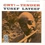 Cry!/Tender [Vinyl]