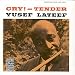 Cry Tender