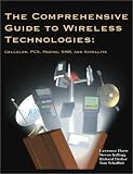  : The Comprehensive Guide to Wireless Technology