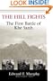 The Hill Fights: The First Battle of Khe Sanh