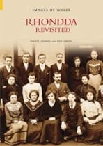 Rhondda Revisted