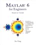 MATLAB 6 for Engineers: Hands-On Tutorial