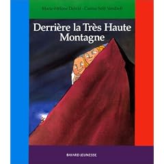 Derri�re la tr�s haute montagne