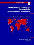 The West African Economic and Monetary Union: Recent Developments and Policy Issues (Occasional Paper (Intl Monetary Fund))