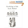 Psychology of the Stock Market (Fraser Publishing Library)