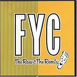 Raw and the Remixed