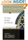 Alter Christus: St. Paul Speaks to Priests