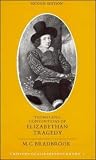Themes and Conventions of Elizabethan Tragedy: 001 (History of Elizabethan Drama): 001 (History of Elizabethan Drama)