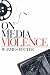 Book On Media Violence