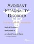 Avoidant Personality Disorder - A Medical Dictionary, Bibliography, and Annotated Research Guide to Internet References