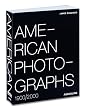 American Photographs: 1900/2000