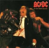 If You Want Blood You Ve Got I - Ac/Dc