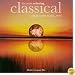 The Most Relaxing Classical Album in the World...Ever!