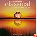 The Most Relaxing Classical Album in the World...Ever!