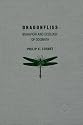 Dragonflies: Behavior and Ecology of Odonata (Comstock Book)