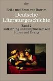 Deutsche Literaturgeschichte: Deutsche Literaturgeschichte 2. Aufklärung und Empfindsamkeit, Sturm und Drang: Bd 2