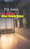 La Salle des meurtres par P.-D. James La Salle des meurtres par James