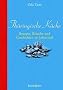 Th�ringische K�che: Rezepte, Br�uche und Geschichten im Jahreslauf