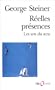 R�elles pr�sences: Les arts du sens
