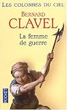Les Colonnes du ciel, tome 3 : La femme de guerre