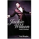 Jackie Wilson: Lonely Teardrops book cover