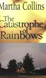Catastrophe of Rainbows (CSU Poetry Series) (CSU Poetry Series) (CSU Poetry Series) (CSU Poetry Series)