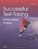 Successful Test-Taking: Learning Strategies for Nurses