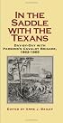 In The Saddle With The Texans: Day-by-Day with Parsons's Cavalry Brigade, 1862-1865