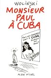 Monsieur paul a cuba