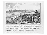 A Man of the Fronde Exhorting the Parisians to Rise up Against Cardinal Mazarin on 6th January 1649 Giclee Poster Print by French School, 12x9