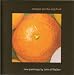 Oranges are the Only Fruit: New Paintings by John A. Walker
