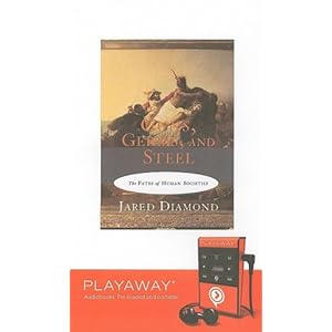 Guns, Germs and Steel - Jared Diamond