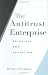 The Antitrust Enterprise: Principle and Execution