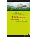 Selbsthypnose: Ein Handbuch zur Selbsttherapie