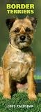 Border Terriers 2009 Slimline Wall Calendar
