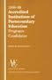 1998-99 Accredited Institutions of Postsecondary Education: Includes Candidates for Accreditation and Accredited Programs at Other Facilities
