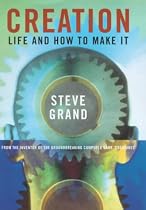 Creation: Life and How to Make It
