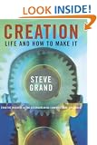 Creation: Life and How to Make It