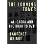 The Looming Tower: Al-Qaeda and the Road to 9/11
