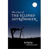 the case of the eclipsed astronomer a bea goode mystery volume 2