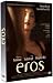 Eros : le perilleux enchainement des choses / &eacute;quilibre / la main