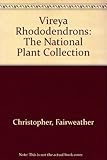 Vireya rhododendrons : the National Plant Collection