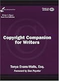 Copyright Companion for Writers (Literary Entrepreneur series)
