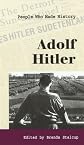 People Who Made History - Adolf Hitler (hardcover edition) (People Who Made History)